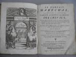 SOLLEYSEL (Jacques de). "Le Parfait Maréchal, qui enseigne a connoître...