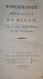 (BOURGOGNE) Topographie Médicale de Macon pour le Citoyen Bigel, Médecin...