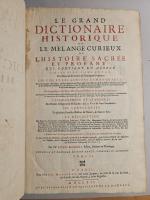 MORERI (Louis). Le Grand dictionnaire historique ou le mélange curieux...