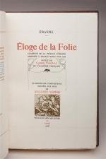 Erasme. Eloge de la folie. Paris, 1906. Un volume grand...